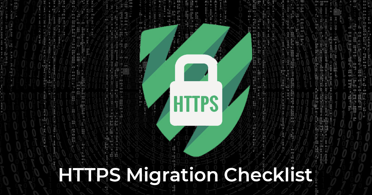 HTTP to HTTPS Migration Checklist - Securing Your Site ...