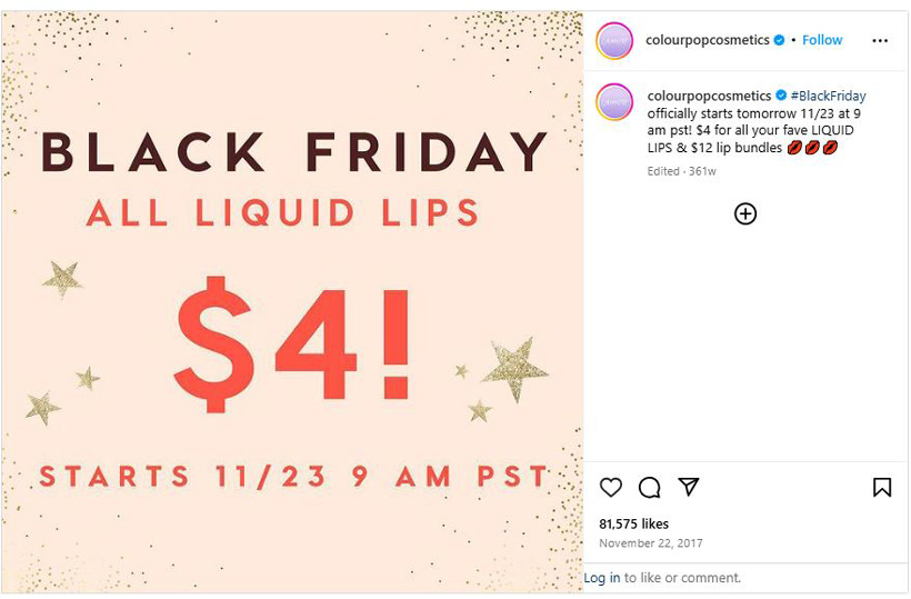 Colourpop cosmetics post on instagram announcing black friday deals: all liquid lips are $4 plus $12 lip bundles